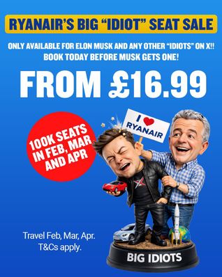 Ryanair's "Big Idiot" seat sale