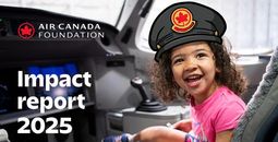 Air Canada Foundation 2025 Impact Report