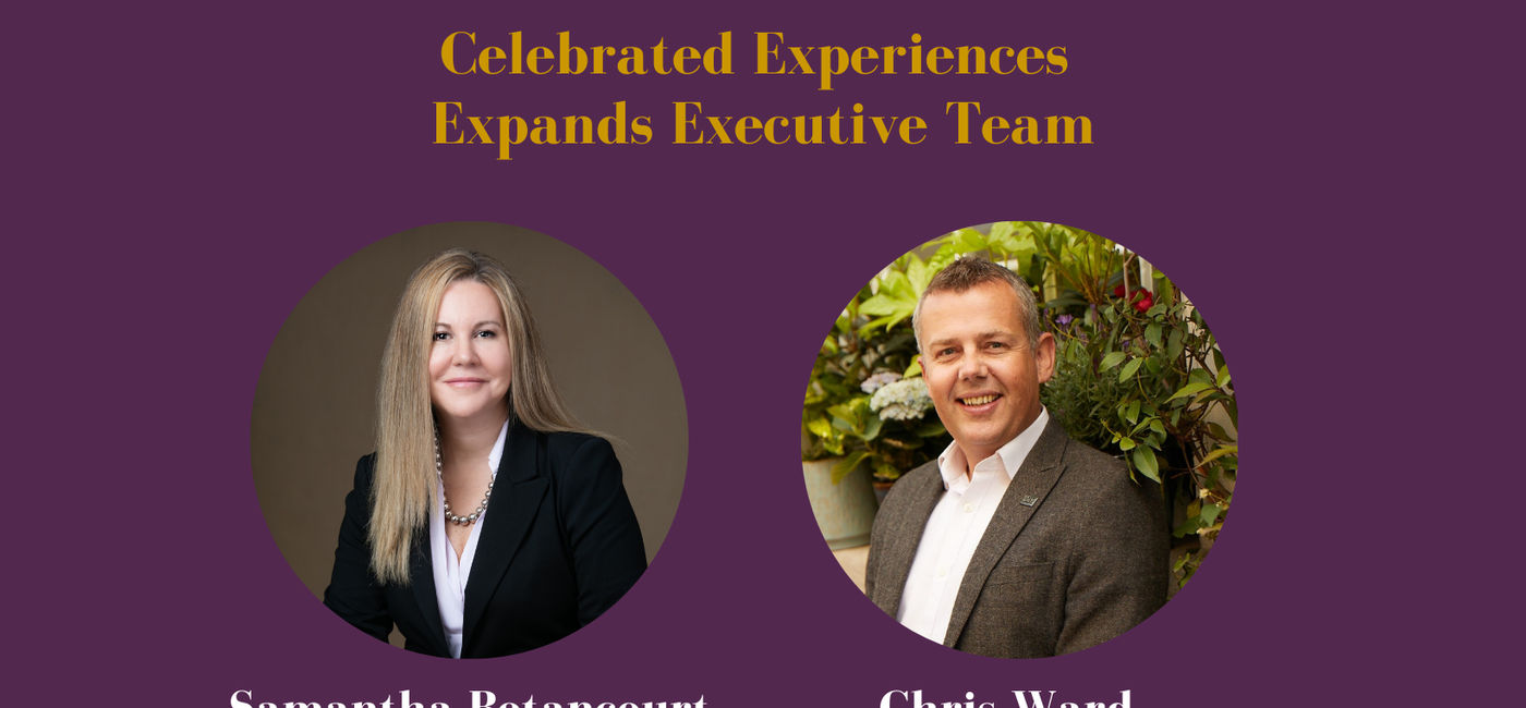Image: Two new executives have joined the fast-growing Celebrated Experiences team. (Photo Credit: Celebrated Experiences)