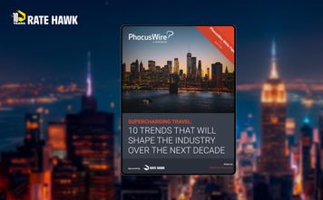 RateHawk, PhocusWright Unveil Travel Trends Report
