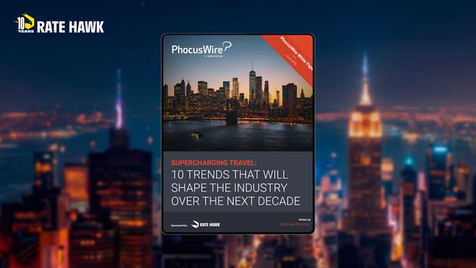 RateHawk, Phocuswright Unveil Travel Trends Report RateHawk, Phocuswright Unveil Travel Trends Report