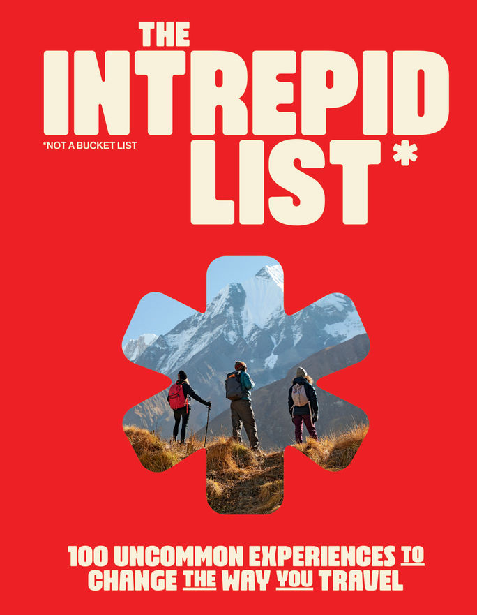 Cover of The Intrepid List, Intrepid Travel's first book. Intrepid Travel, best travel books 2024, intrepid list, intrepid travel