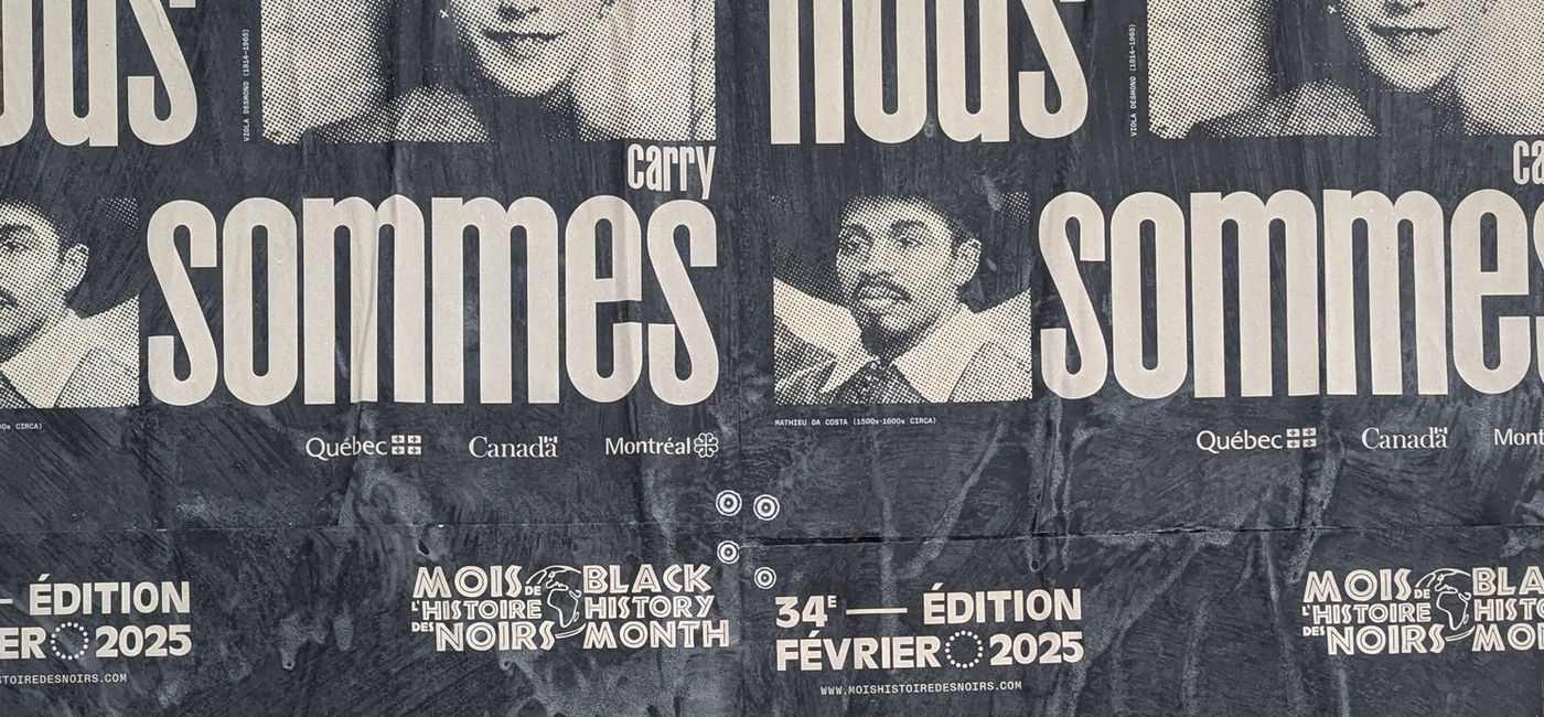 Image: Le thème du 34e Mois de l’histoire des Noir.e.s de Montréal est « Tout ce que nous sommes » (Source: Bert Archer)