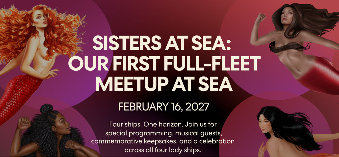 Image: The Sisters at Sea event is a commercial cruise line first. (Photo Credit: Bold Man Media)