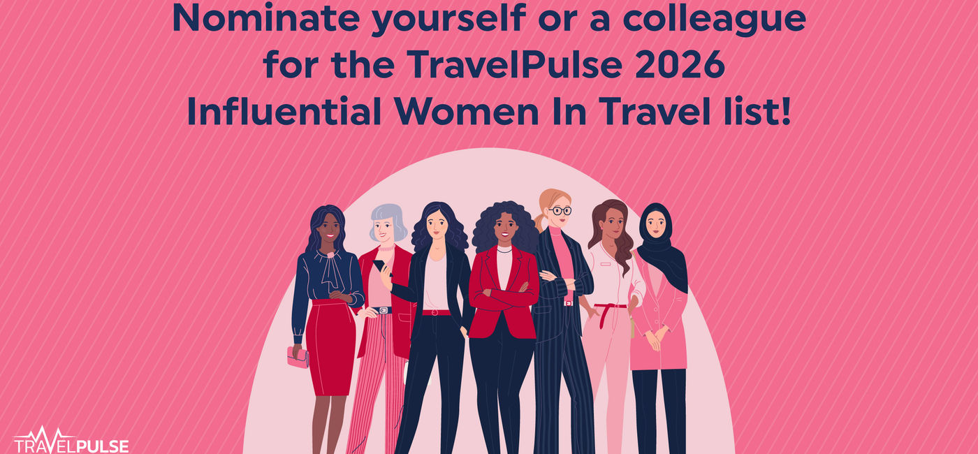 Image: TravelPulse has opened nominations for the 2026 list of influential women in travel.