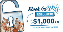 Unlock the Best of Black Fri-YAY – Save Up to $1,000