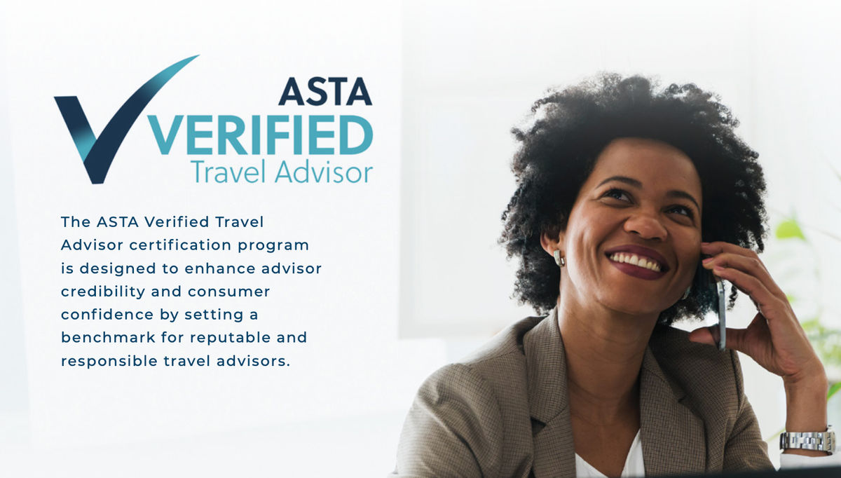 ASTA Revamps Verified Travel Advisor Certification Program With New Courses and New Requirements to Join