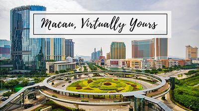 A Special Invitation to Macau Virtual Fam Tour 2020