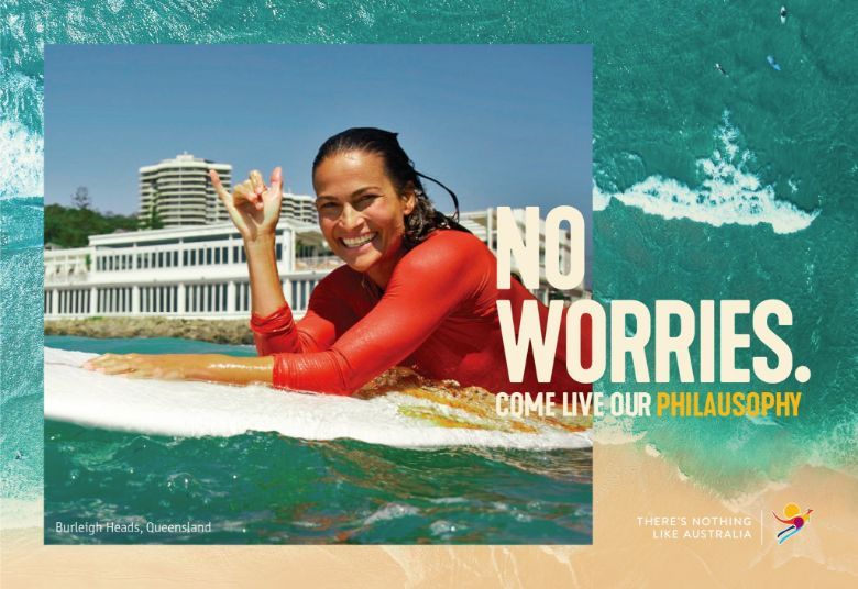Australia puts its unique spirit and personality front and centre of a new global tourism campaign, Come Live Our Philausophy.