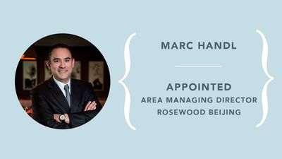 Marc Handl, Area Managing Director, Rosewood Beijing