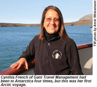 Cynthia French of Gant Travel Management had been to Antarctica four times, but this was her first Arctic voyage.