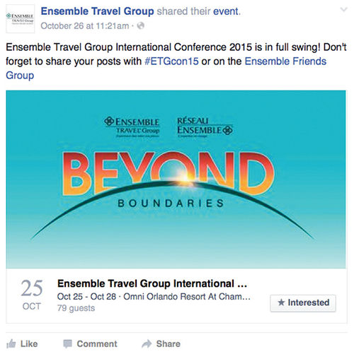 Ensemble Travel Group’s Facebook posts. The company says it is important to consider an overall strategy before executing marketing techniques. Ensemble Travel Group’s Facebook posts. The company says it is important to consider an overall strategy before executing marketing techniques.