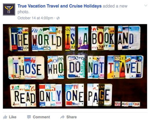 True Vacation Travel’s Facebook page. The company views efforts like TV and print ads as a means of reaching an older demographic, while social media is used to connect with millennials. True Vacation Travel’s Facebook page. The company views efforts like TV and print ads as a means of reaching an older demographic, while social media is used to connect with millennials.