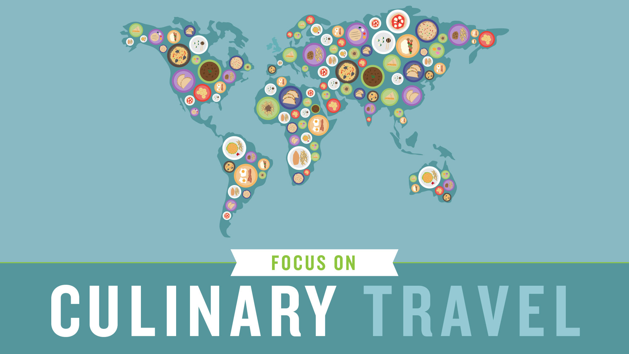 Focus on Culinary Travel 2017