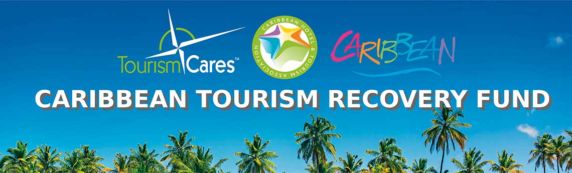 The Caribbean Tourism Recovery Fund has been created by the CHTA and Tourism Cares to assist the islands ravaged by Hurricane Irma.