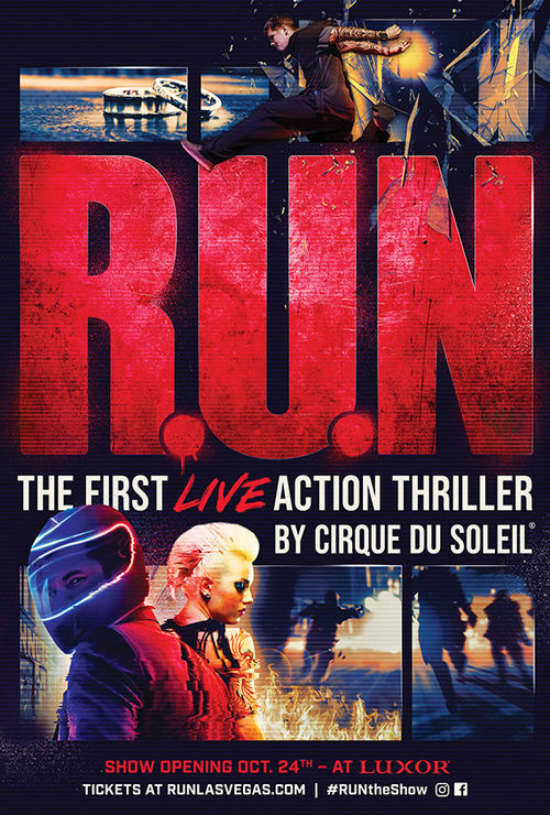 Performances of Cirque du Soleil’s “R.U.N” begin Oct. 24 at the Luxor Las Vegas. Billed as a “live-action thriller,” the production is directed by Michael Schwandt and written by Robert Rodriguez, director of movies such as “Spy Kids” and “Sin City.” Performances of Cirque du Soleil’s “R.U.N” begin Oct. 24 at the Luxor Las Vegas. Billed as a “live-action thriller,” the production is directed by Michael Schwandt and written by Robert Rodriguez, director of movies such as “Spy Kids” and “Sin City.”