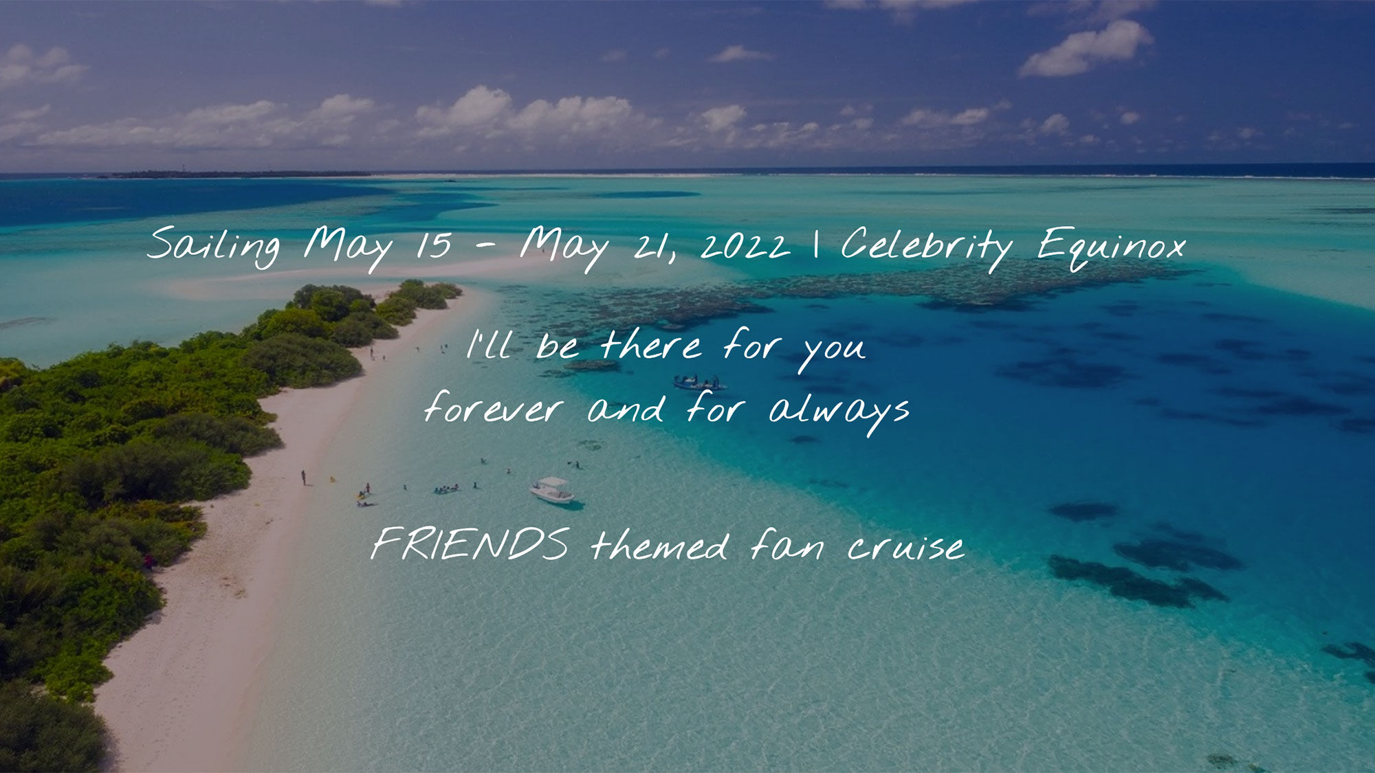 The Friends fan cruise will sail on the Celebrity Equinox from Fort Lauderdale in spring 2022.