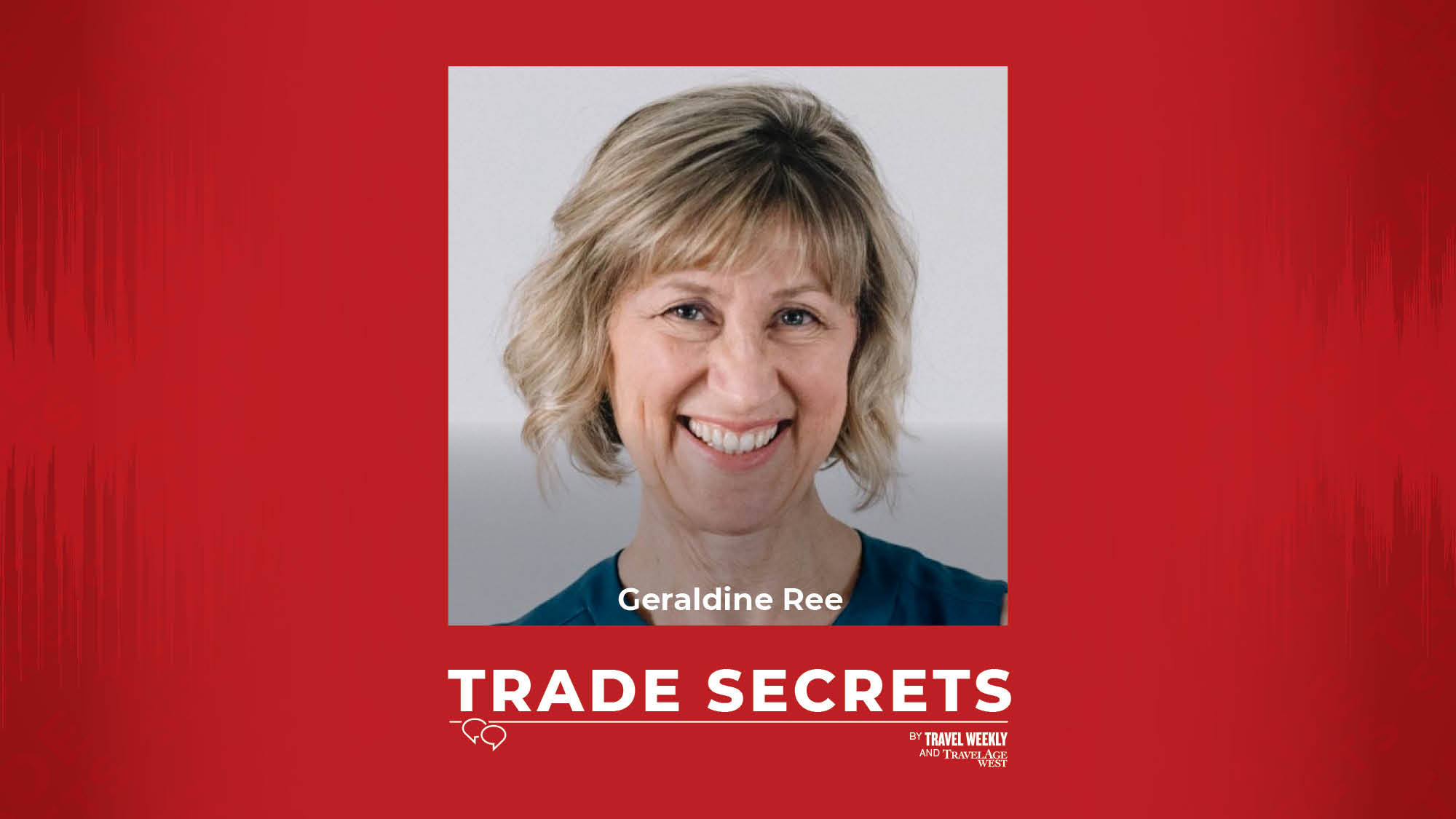 Geraldine Ree is this week's expert guest on the Trade Secrets podcast.