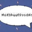 Addressing microaggressions in travel