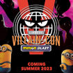 Illumination’s Villain-Con Minion Blast, a new attraction, will open next summer in Universal Studios Florida.