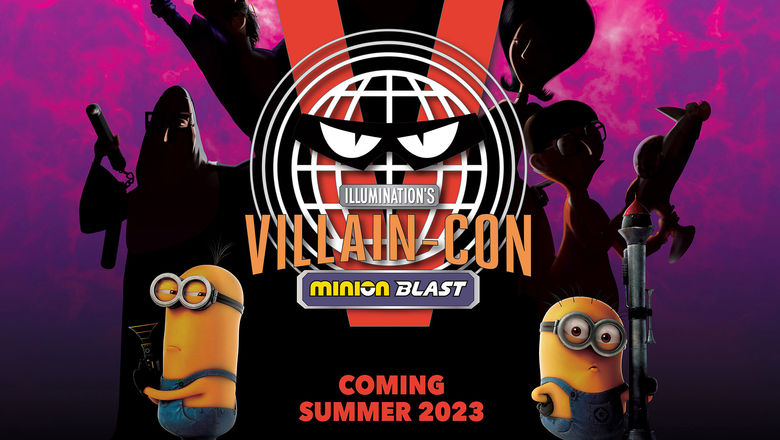 Illumination’s Villain-Con Minion Blast, a new attraction, will open next summer in Universal Studios Florida.