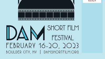 The Dam Short Film Festival in Boulder City, Nev., will have 153 short films and 31 programs.