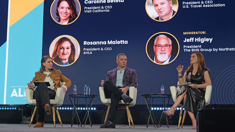 From left, Visit California CEO Caroline Beteta, U.S. Travel Association CEO Geoff Freeman and AHLA CEO Rosanna Maietta on the Travel & Tourism Outlook panel at ALIS.