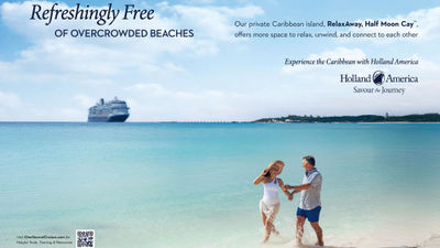 Holland America Line portrays private destination RelaxAway, Half Moon Cay as an uncrowded experience in a new ad.