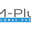 M Plus Global Events