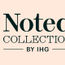 IHG's new Noted Collection looks to attract upscale, upper-upscale hotels