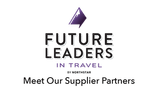 Future Leaders in Travel: Meet Our Supplier Partners