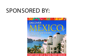 Mexico for the Western Traveler Part 1: 2026