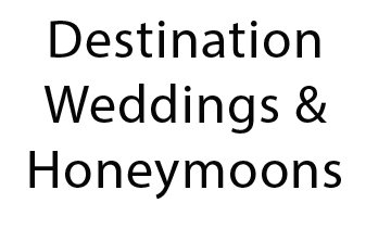 Destination Weddings & Honeymoons