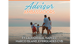 Visit Florida - Advisors as Ambassadors - Ft Lauderdale, Naples, Marco Island, Everglades CVB