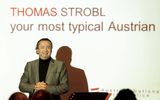 Thomas Strobl, an Austrian musician and entertainer, was a special guest to the summit. Strobl gave several light-hearted performances explaining to summit attendees "Who is the most typical Austrian?". A truly entertaining addition to the day's itinerary, Strobl played the part of the "Typical Austrian," showing that Austrians are a friendly, calm, courteous, and humble people with a very sharp sense of humor.