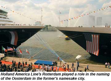 Holland America Line Rotterdam and Oosterdam christening