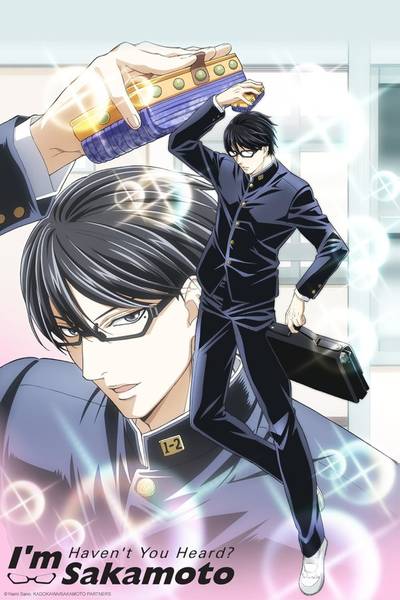 Haven’t You Heard? I’m Sakamoto – เทพศาสตร์ซากาโมโต้