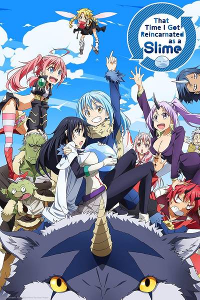 That Time I Got Reincarnated as a Slime (เกิดใหม่ทั้งทีก็เป็นสไลม์ไปซะแล้ว)