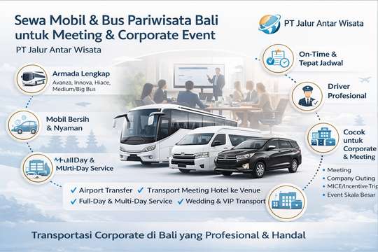 Car & Bali Tourist Bus Rental for Meetings & Corporate Events | PT Jalur Antar Wisata, S$104