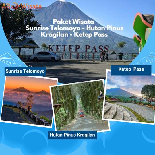 Paket Wisata Sunrise Telomoyo - Hutan Pinus Kragilan - Ketep Pass by Arowisata