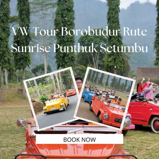VW Tour Borobudur Sunrise Route Punthuk Setumbu
