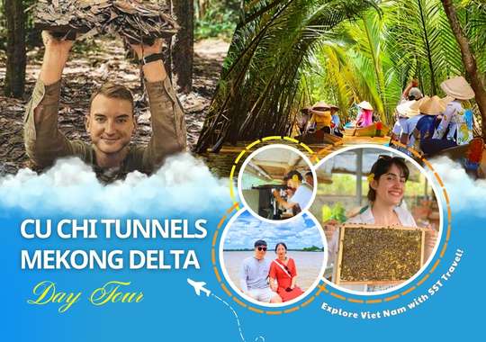 Cu Chi Tunnels - Mekong Delta Excursion (My Tho - Ben Tre) Day Tour by SST Travel