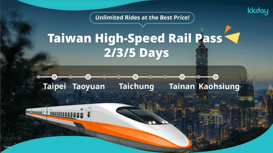 THSR 2-Day & 3-Day Pass | For Foreign Travelers Only