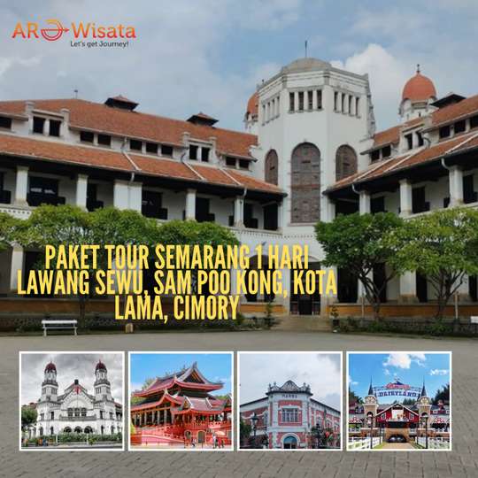 Semarang 1 Day Tour Package Lawang Sewu, Sam Poo Kong, Old Town, Cimory