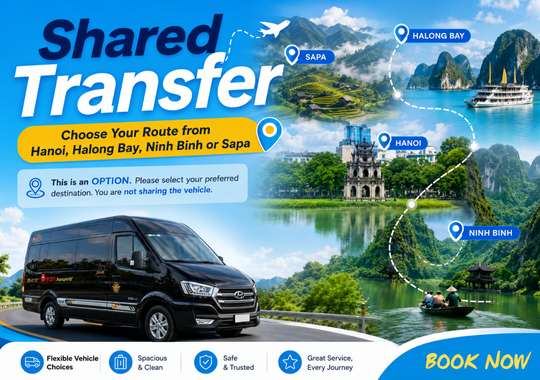 Shared Transfer: Choose Your Route from Hanoi, Halong Bay, Ninh Binh or Sapa