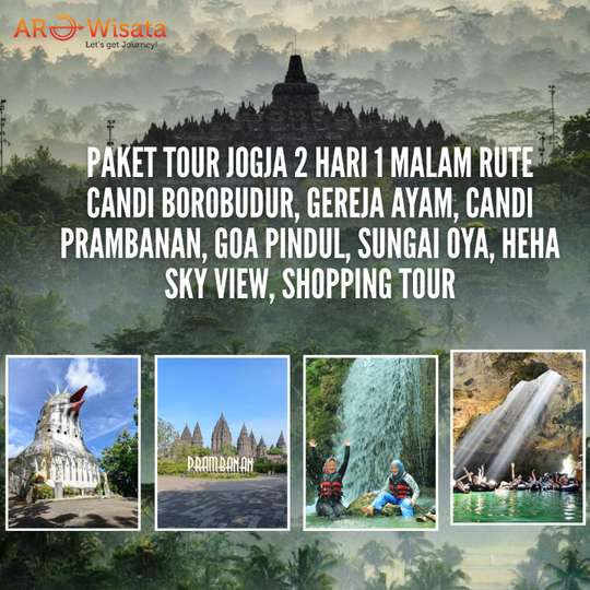 Jogja Tour Package 2 Days 1 Night Route Borobudur Temple, Chicken Church, Prambanan Temple, Pindul Cave, Oya River, Heha Sky View, Shopping Tour, 1.284.073 VND